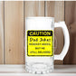 Dad Jokes Beer Glass, Fathers day, Dads birthday gift