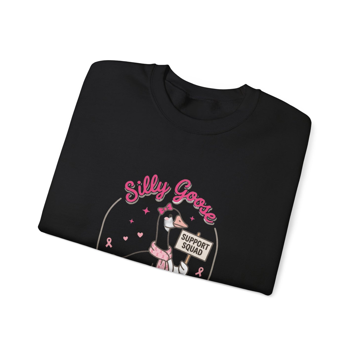 Silly Goose Support Squad Sweatshirt | Cute Goose Graphic Crewneck